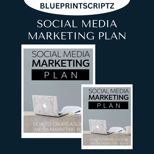 SOCIAL MEDIA MARKETING PLAN